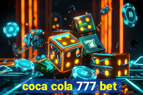 coca cola 777 bet